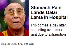 Stomach Pain Lands Dalai Lama in Hospital
