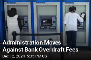 Agency Moves to Save Customers on Overdraft Fees