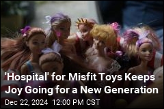 &#39;Hospital&#39; for Misfit Toys Keeps Joy Going for a New Generation