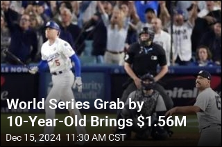 World Series Grab by 10-Year-Old Brings $1.56M