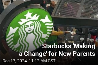 Starbucks &#39;Making a Change&#39; for New Parents