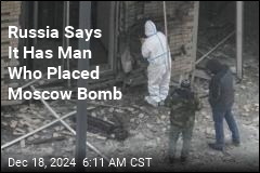 Russia Says It Has Man Who Placed Moscow Bomb