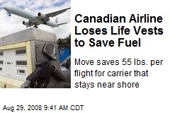 Canadian Airline Loses Life Vests to Save Fuel