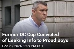 Former DC Cop Convicted of Leaking Info to Proud Boys