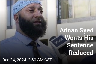 Adnan Syed of Serial Fame Seeks Sentence Reduction