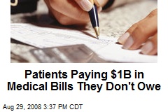 Patients Paying $1B in Medical Bills They Don't Owe