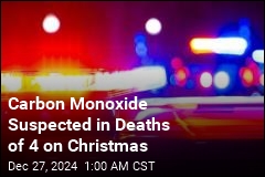 4 Found Dead on Christmas in Suspected Carbon Monoxide Poisoning