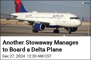 Another Stowaway Manages to Board a Delta Flight