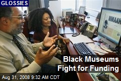 Black Museums Fight for Funding