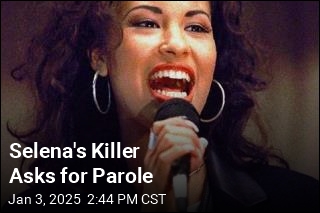 Selena&#39;s Killer Asks for Parole