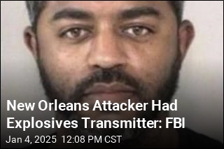 New Orleans Attacker Had Explosives Transmitter: FBI