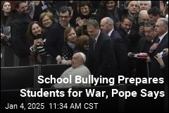 School Bullying Prepares Students for War, Pope Says