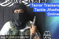 Terror Trackers Tackle Jihadis Online