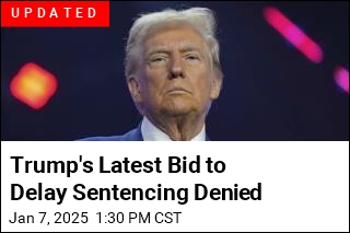 Judge Rejects Trump&#39;s Bid to Postpone Sentencing