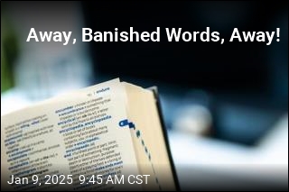 Away, Banished Words, Away!