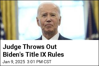 Judge Throws Out Biden&#39;s Title IX Rules