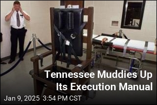 Tennessee Muddies Up Its Execution Manual