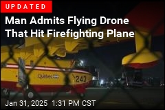 Civilian Drone Hits Firefighting Plane in LA