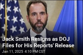 Jack Smith Resigns as DOJ Files for His Reports&#39; Release