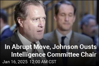 In Abrupt Move, Johnson Ousts Intelligence Committee Chair