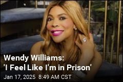 Wendy Williams Alleges &#39;Abuse&#39; in &#39;Prison&#39;-Like Care Home