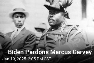 Black Nationalist Marcus Garvey Is Among Biden&#39;s Pardons