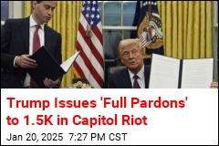 Trump Signs &#39;Full Pardons&#39; for Supporters Charged in Riot