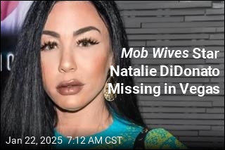 Mob Wives Alum Natalie DiDonato Is Missing