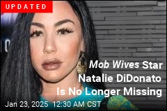 Mob Wives Alum Natalie DiDonato Is Missing