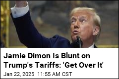 Jamie Dimon Has No Aversion to Trump&#39;s Tariffs