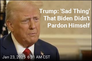 Trump: &#39;Sad Thing&#39; That Biden Didn&#39;t Pardon Himself