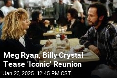 Meg Ryan, Billy Crystal Tease &#39;Iconic&#39; Reunion