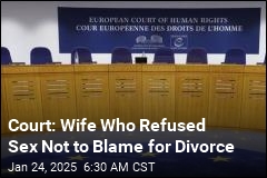 Woman Who Refused Sex With Spouse Not &#39;at Fault&#39; for Divorce