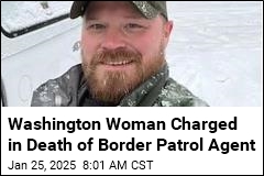 Washington Woman Charged in Death of Border Patrol Agent