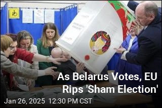 As Belarus Votes, EU Rips &#39;Sham Election&#39;