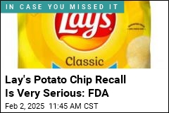 Lay&#39;s Potato Chip Recall Bumped to Highest Risk Level