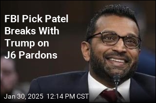 FBI Pick Patel Breaks With Trump on J6 Pardons