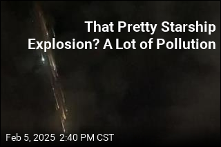 That Pretty Starship Explosion? A Lot of Pollution