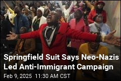 Springfield Suit Says Neo-Nazis Led Anti-Immigrant Campaign