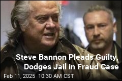 Steve Bannon Pleads Guilty, Dodges Jail in Fraud Case