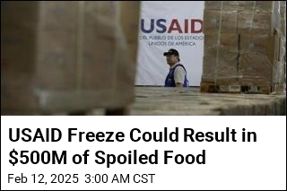 Possible Consequence of Aid Freeze: $500M in Spoiled Food