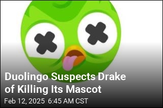 Duolingo Suspects Drake of Killing Its Mascot