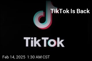 TikTok Is Back