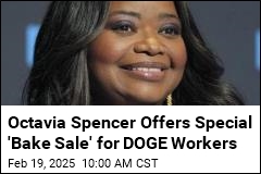 Octavia Spencer Offers Special &#39;Bake Sale&#39; for DOGE Workers