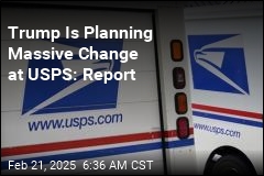 Report: Trump Plans to Take Control of USPS