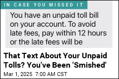 Bogus Texts Warning of Unpaid Tolls Resurface