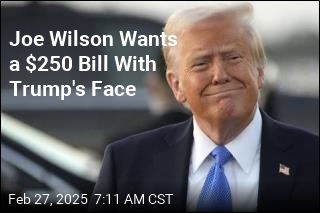 Rep Proposes $250 Bill With Trump&#39;s Face