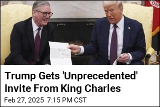 Trump Gets &#39;Unprecedented&#39; Invite From King Charles