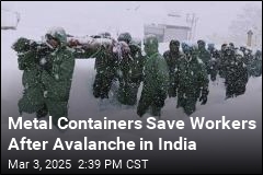 Metal Containers Save Workers After Avalanche in India