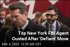 Top New York FBI Agent Ousted After &#39;Defiant&#39; Move